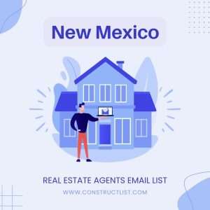 New Mexico Real Estate Agent Email List